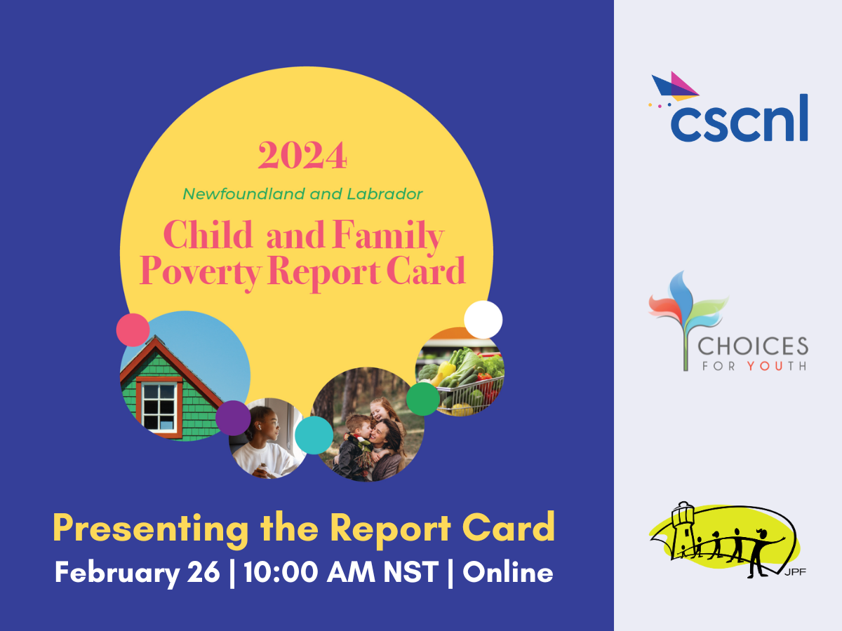 Webinar: Presenting the 2024 NL Child & Family Poverty Report Card